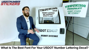 What Is The Best Font (Typography) For My USDOT Number Sticker Decal Lettering? How To Display Your USDOT Number Correctly?