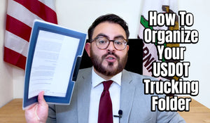 What To Carry In Your USDOT Trucking Folder | Be Organized & Ready When You Get Stopped By DOT