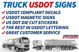 The Best In Truck USDOT Signs | The Leaders in USDOT Truck Lettering