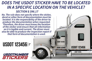 Does Your USDOT Number Sticker Have To Be Located In A Specific Location On The Vehicle?