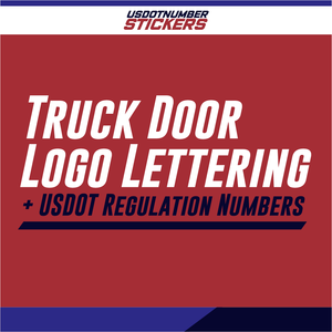 Truck Door Logo Lettering + USDOT Regulation Numbers Sticker Decal (US DOT, MC, GVW, CA, KYU)