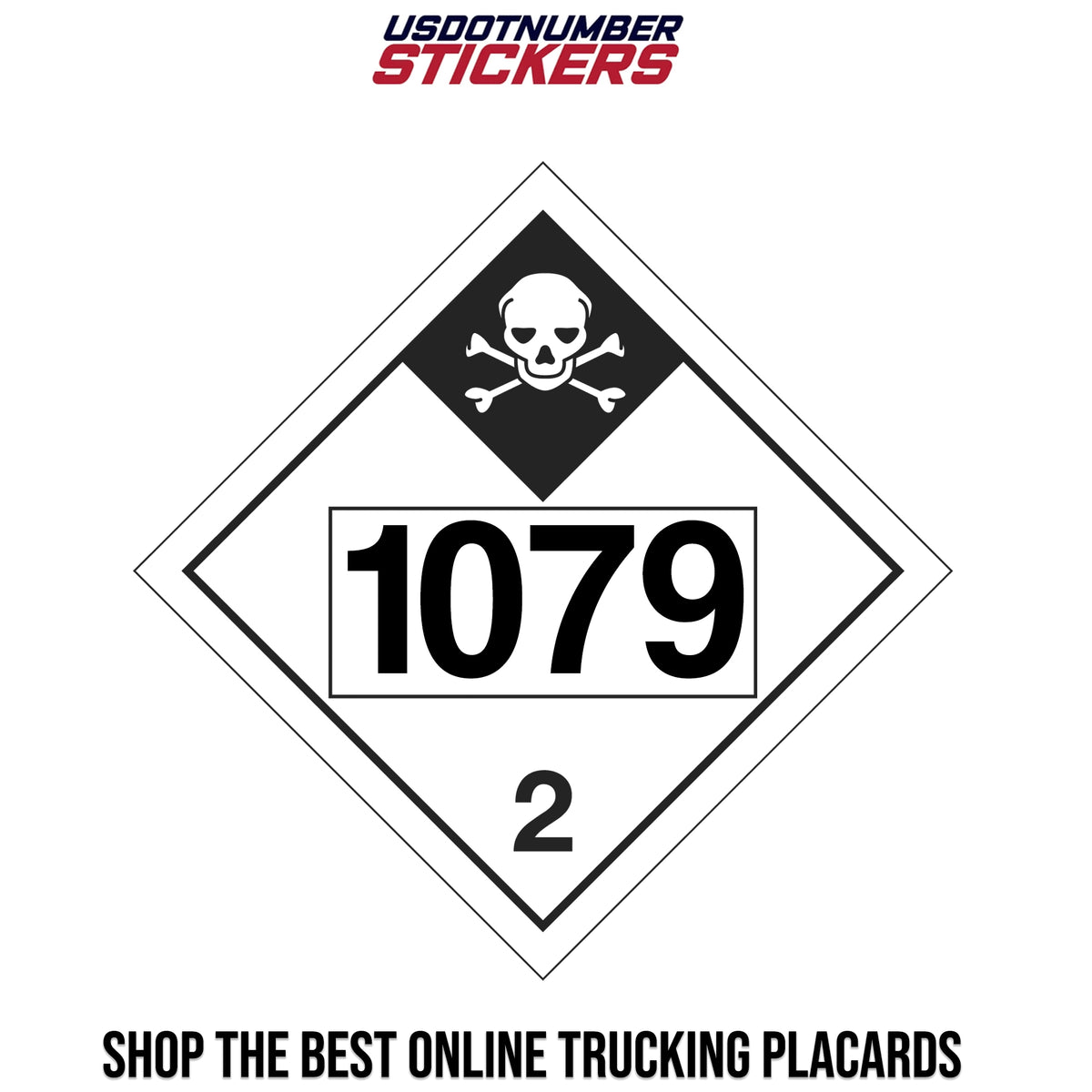 Class 2 Inhalation Hazard UN #1079 Placard – USDOT NUMBER STICKERS