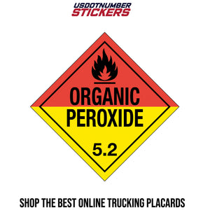 Class 5 Organic Peroxide 5.2 Placard