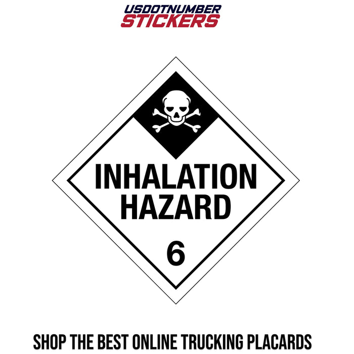 Class 6 Inhalation Hazard Placard