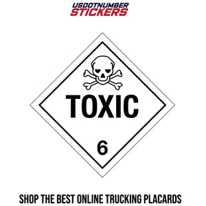 Class 6 Toxic & Infectious Substances Placard