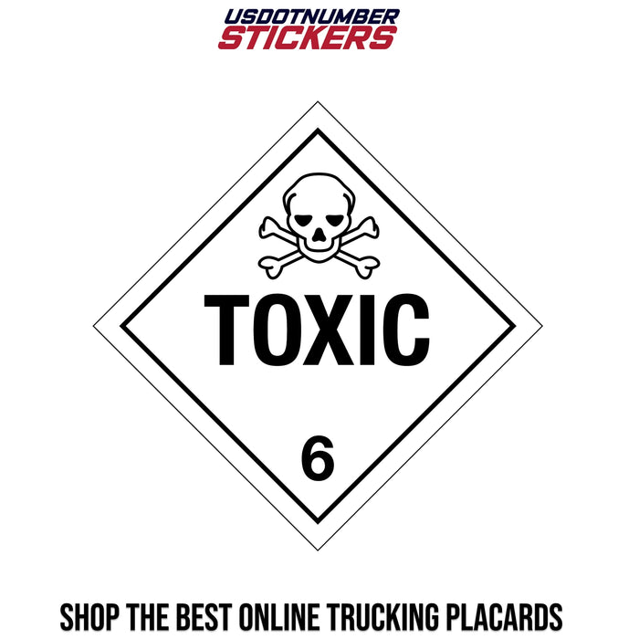 Class 6 Toxic & Infectious Substances Placard