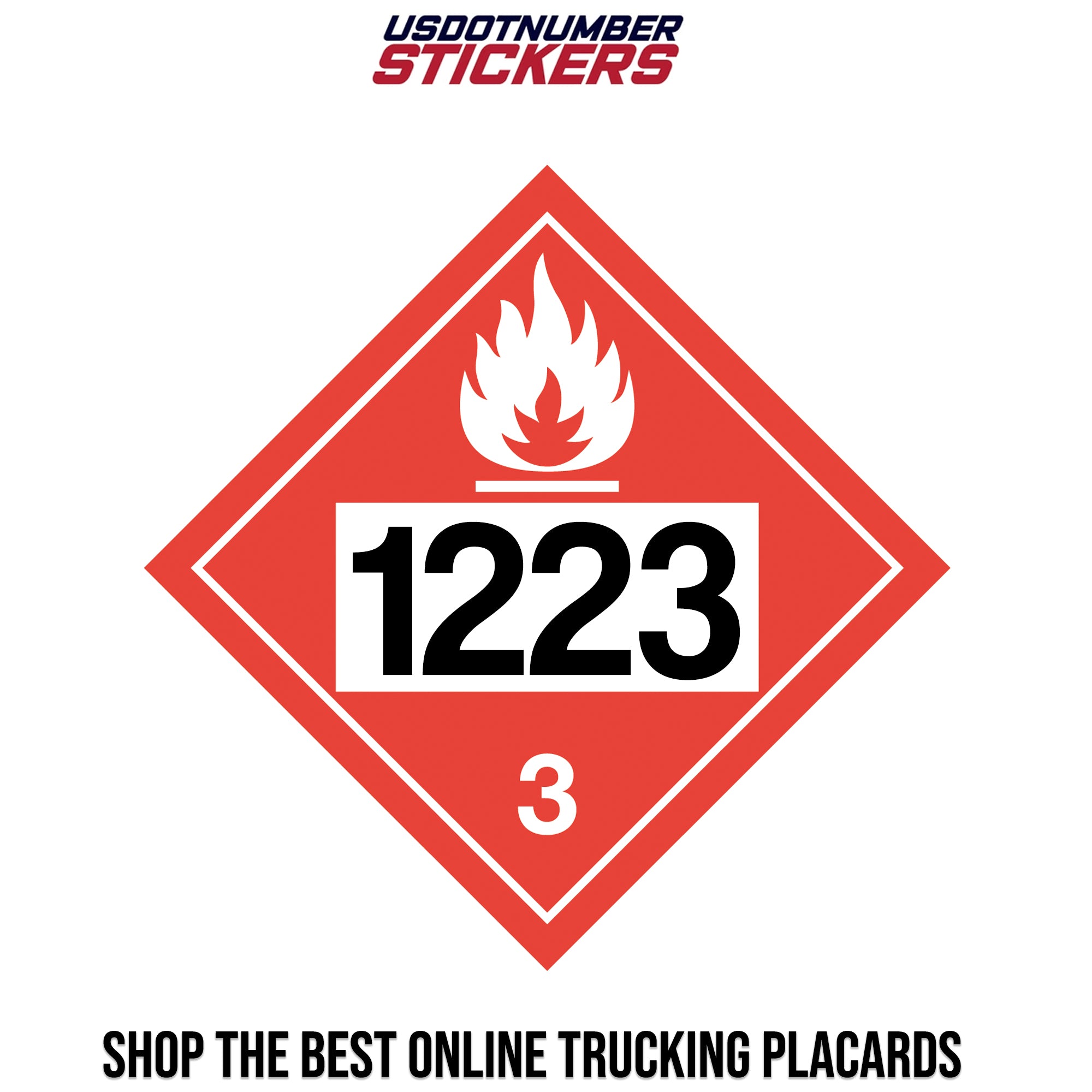 Class 3 Flammable Liquid UN #1223 Placard – USDOT NUMBER STICKERS