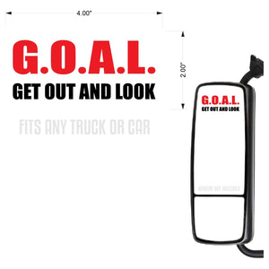 G.O.A.L GOAL Get Out And Look Mirror Decal Sticker for Accident Prevention