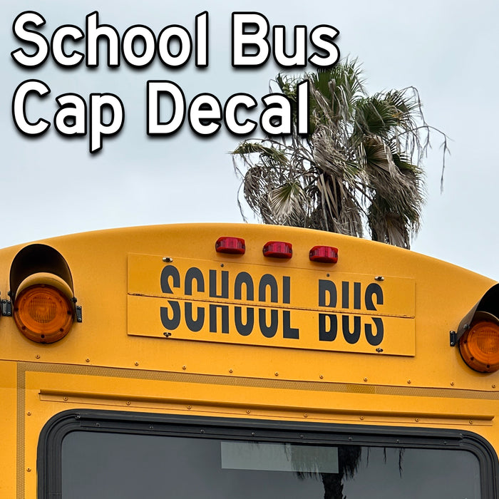 School Bus CAP (Front & Rear) Decal Stickers (2-Pack)