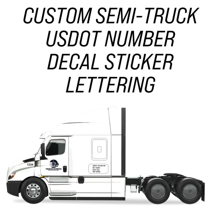 Semi-Trucking Company Name, USDOT, MC, GVW, KYU, CA, VIN Number Decal Sticker Lettering Four Lines (Set of 2)
