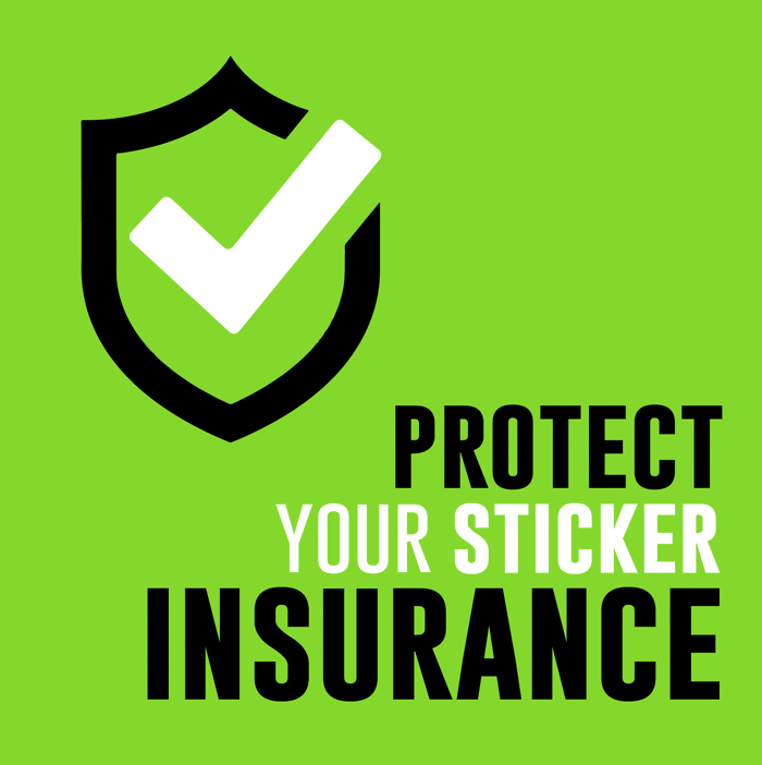 Protect Your Sticker Insurance +$134.99