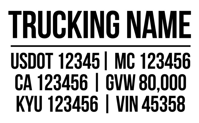 Trucking Name with USDOT, MC, CA, GVW, KYU & VIN Number Decal Sticker Lettering (Set of 2)